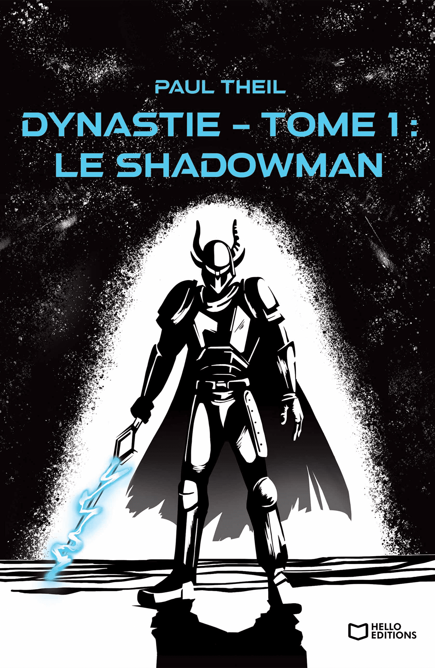 Dynastie – Tome 1 : Le Shadowman