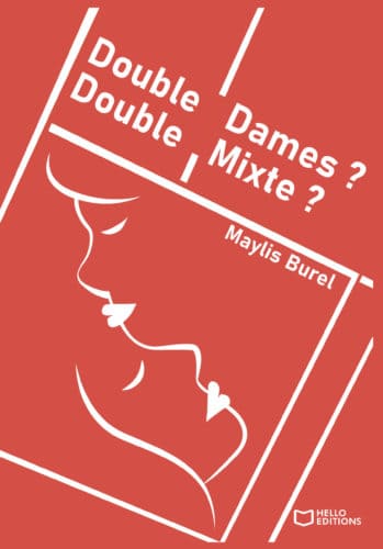 Double Dames ? Double Mixte ?