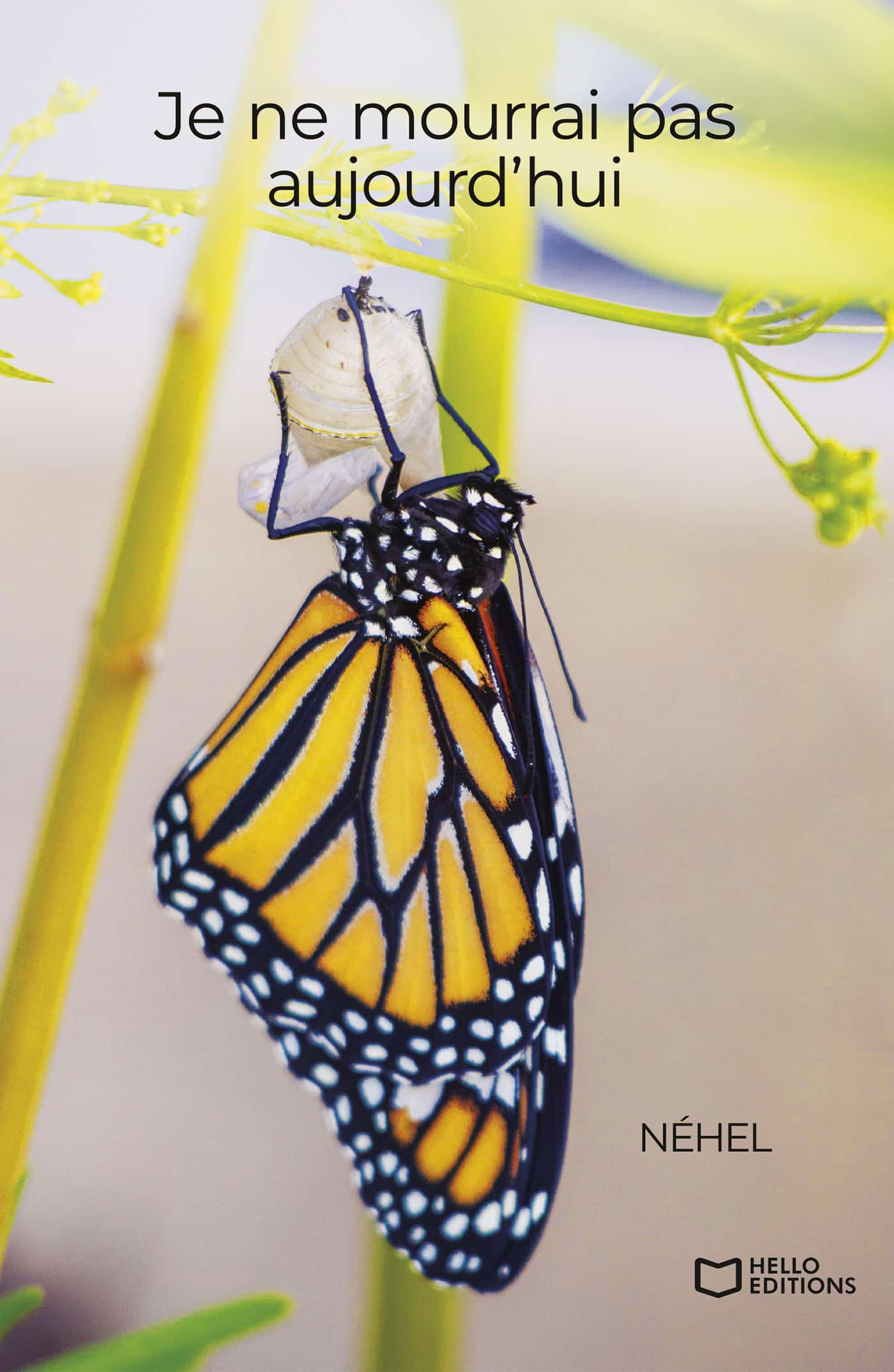 Je ne mourrai pas aujourd’hui