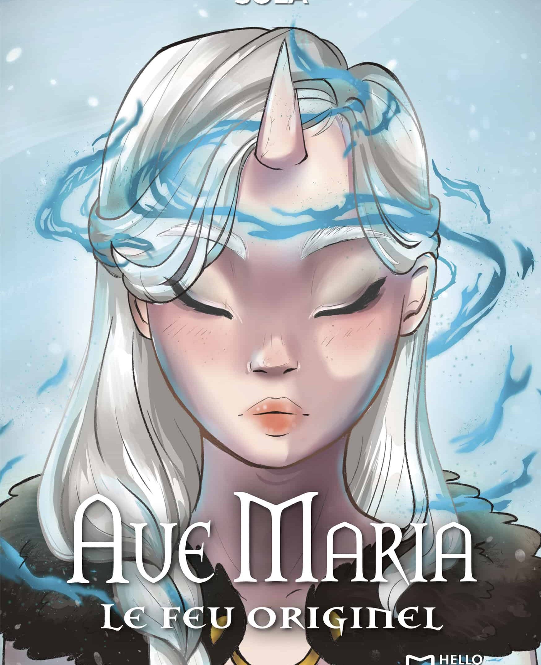 Ave Maria - Le feu originel