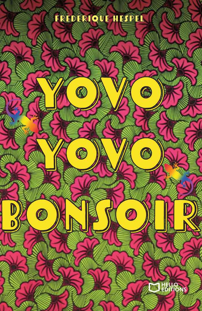 Yovo, Yovo, bonsoir !