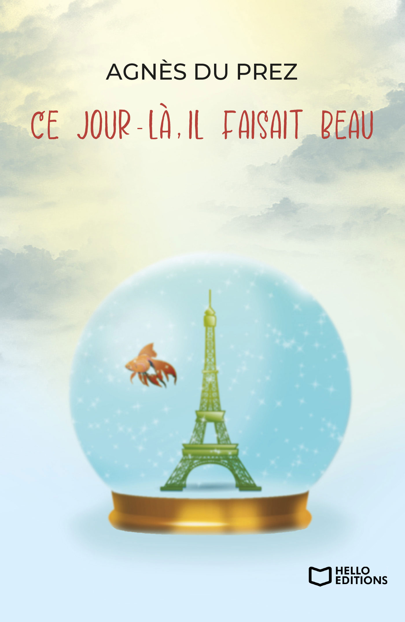 Ce jour-là, il faisait beau