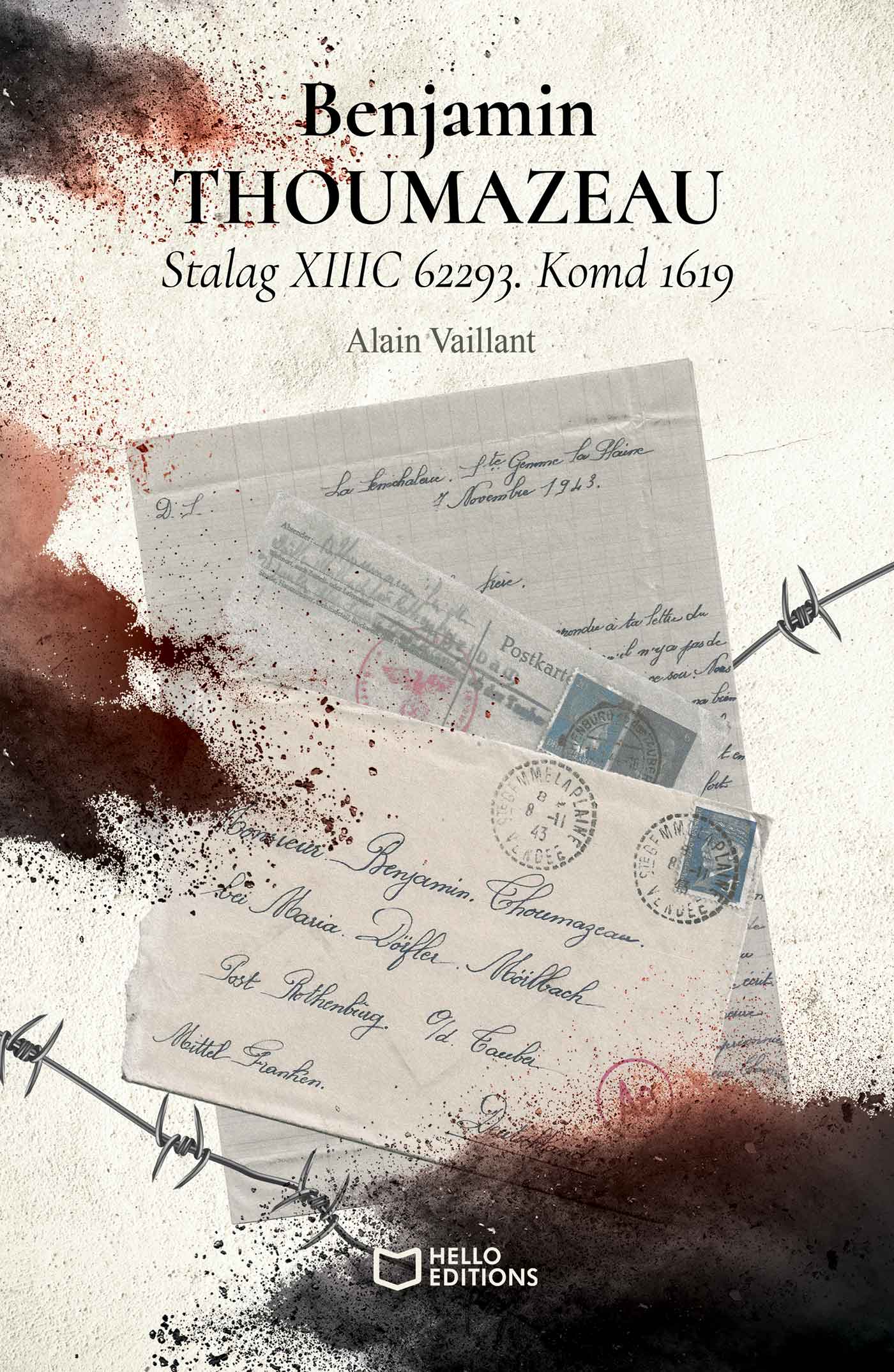 Benjamin THOUMAZEAU - Stalag XIIIC 62293. Komd 1619