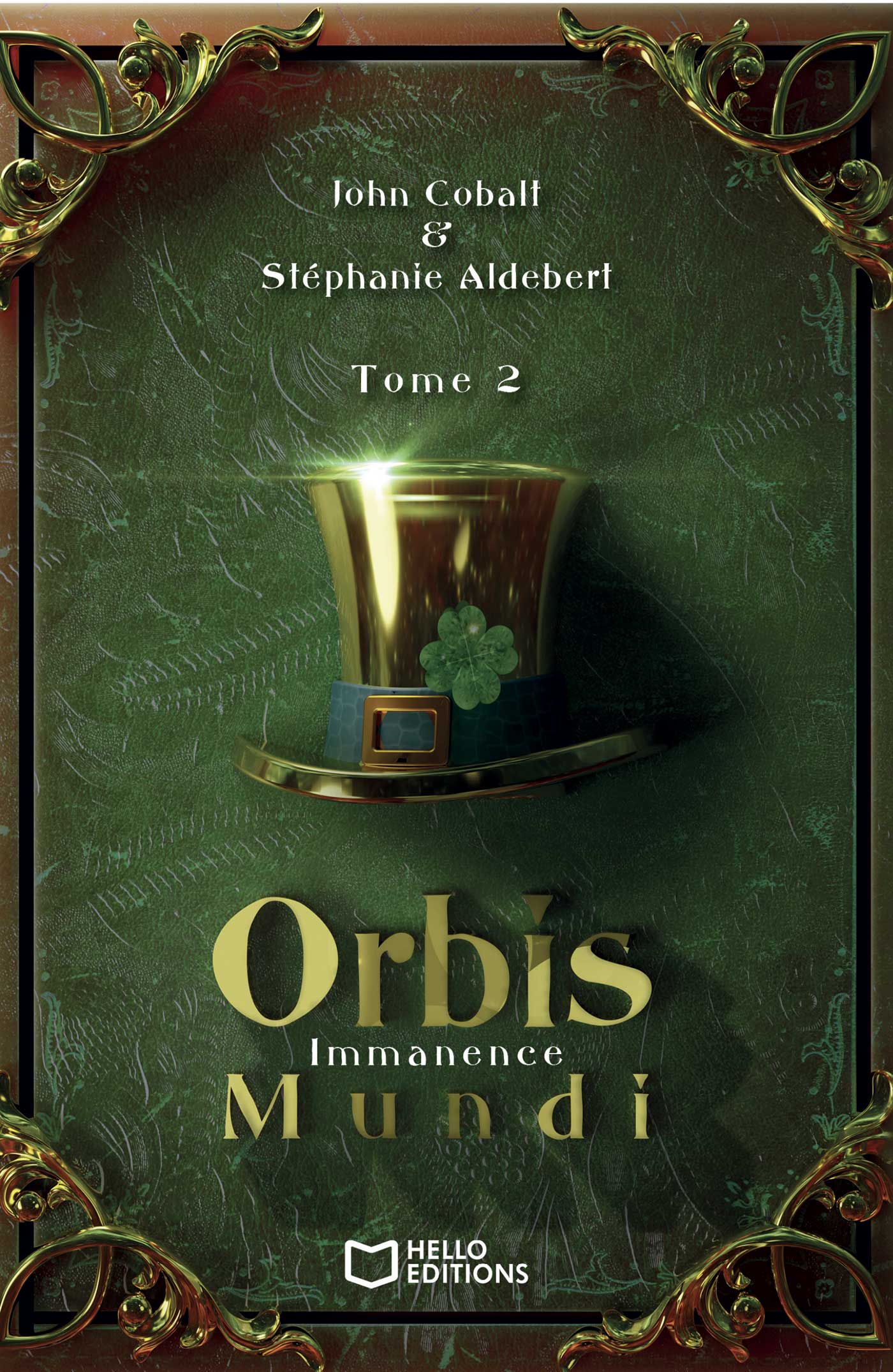 Orbis Mundi – Tome II : Immanence