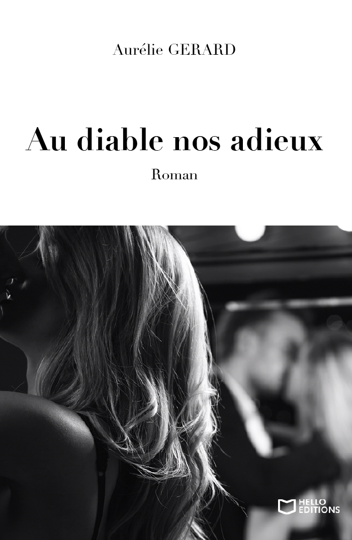 Au diable nos adieux