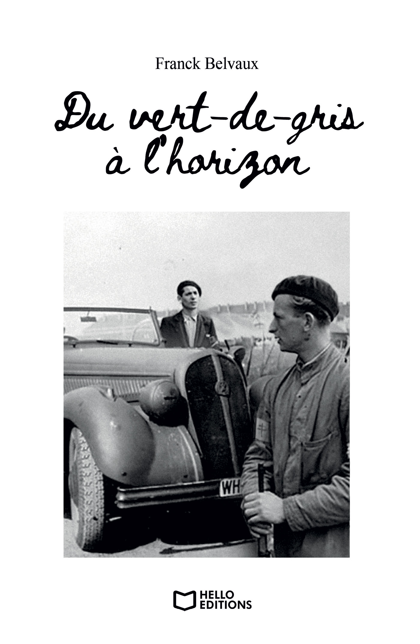 Du vert-de-gris à l’horizon – Tome II