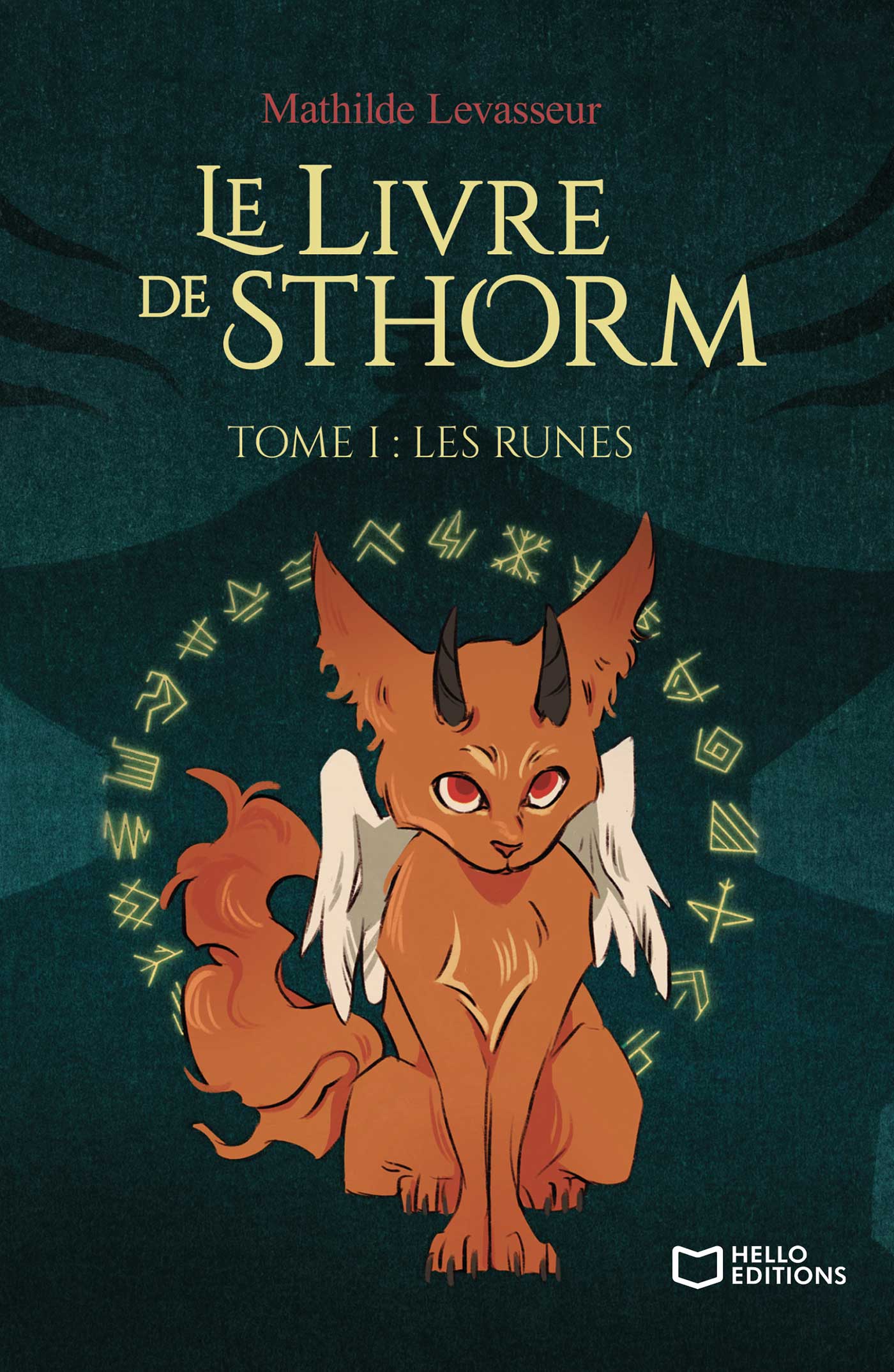 Le Livre de Sthorm – Tome I : Les Runes