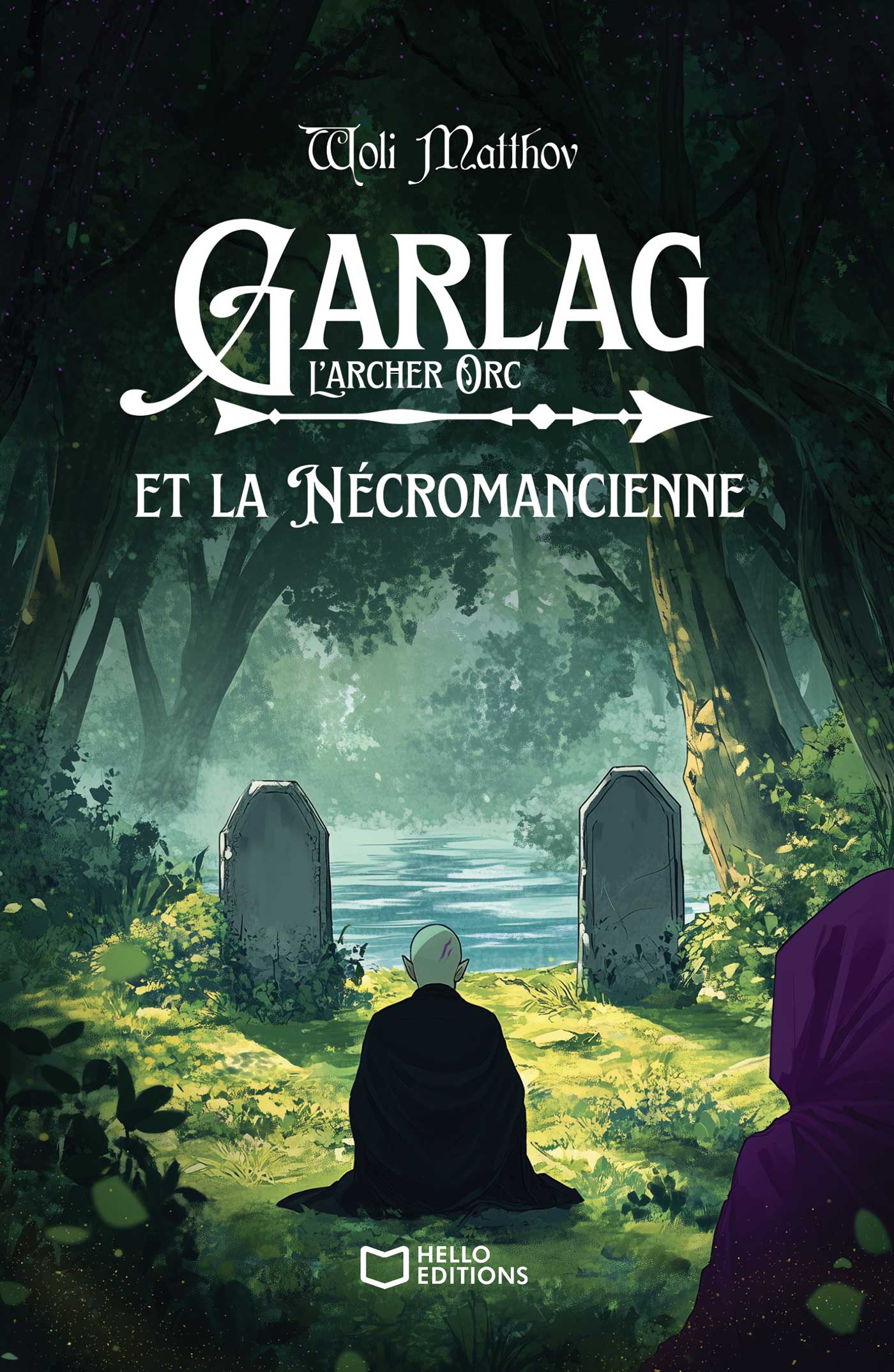 Garlag et la Nécromancienne - Tome III