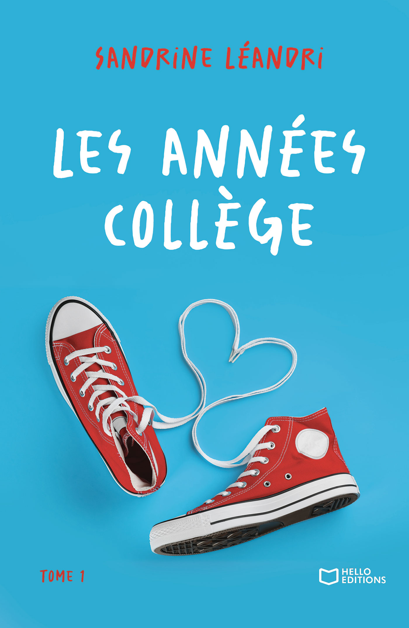 Les années collège - Tome I