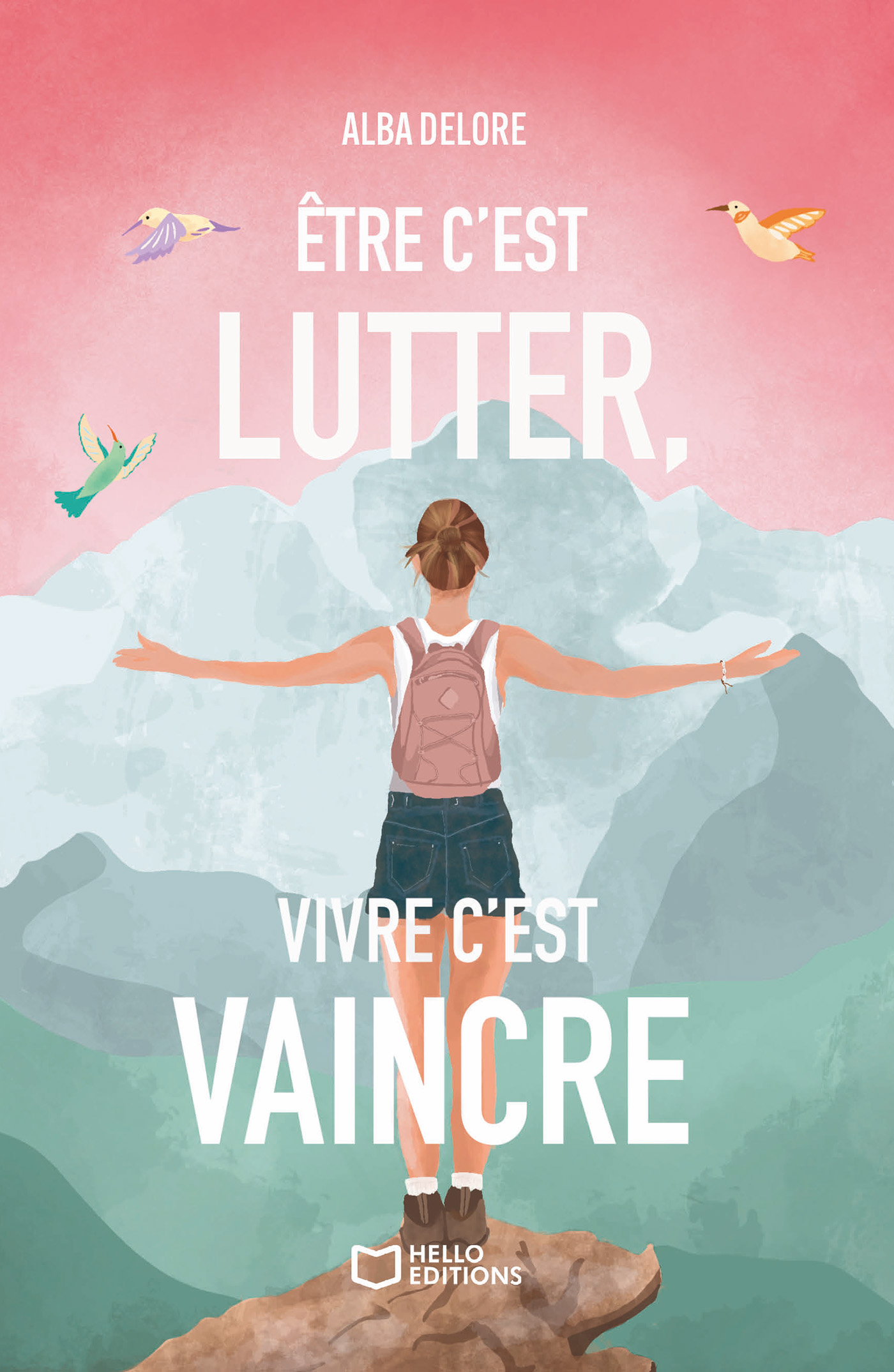 Être c'est lutter, vivre c'est vaincre