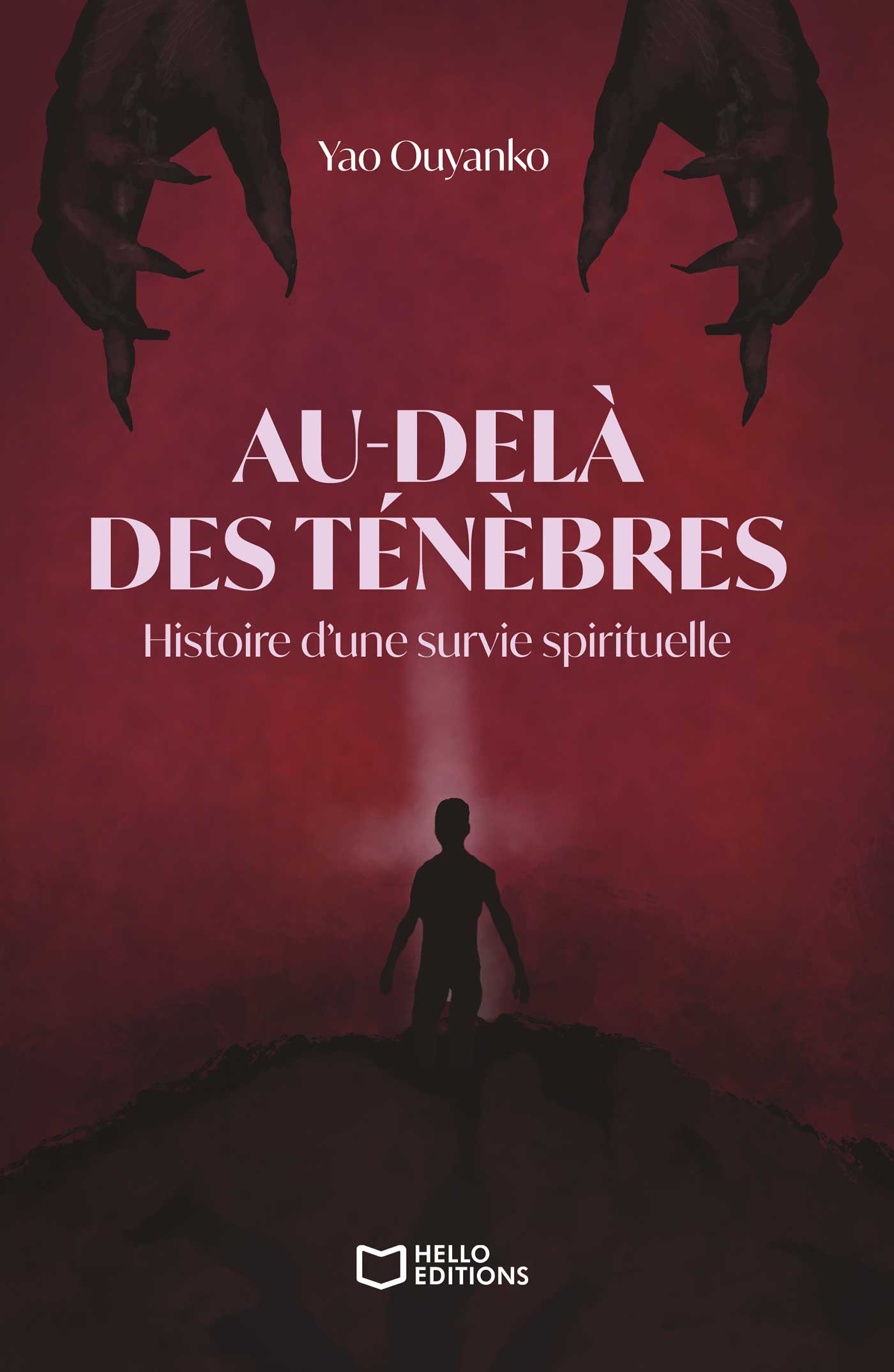Au-delà des ténèbres - Histoire d'une survie spirituelle
