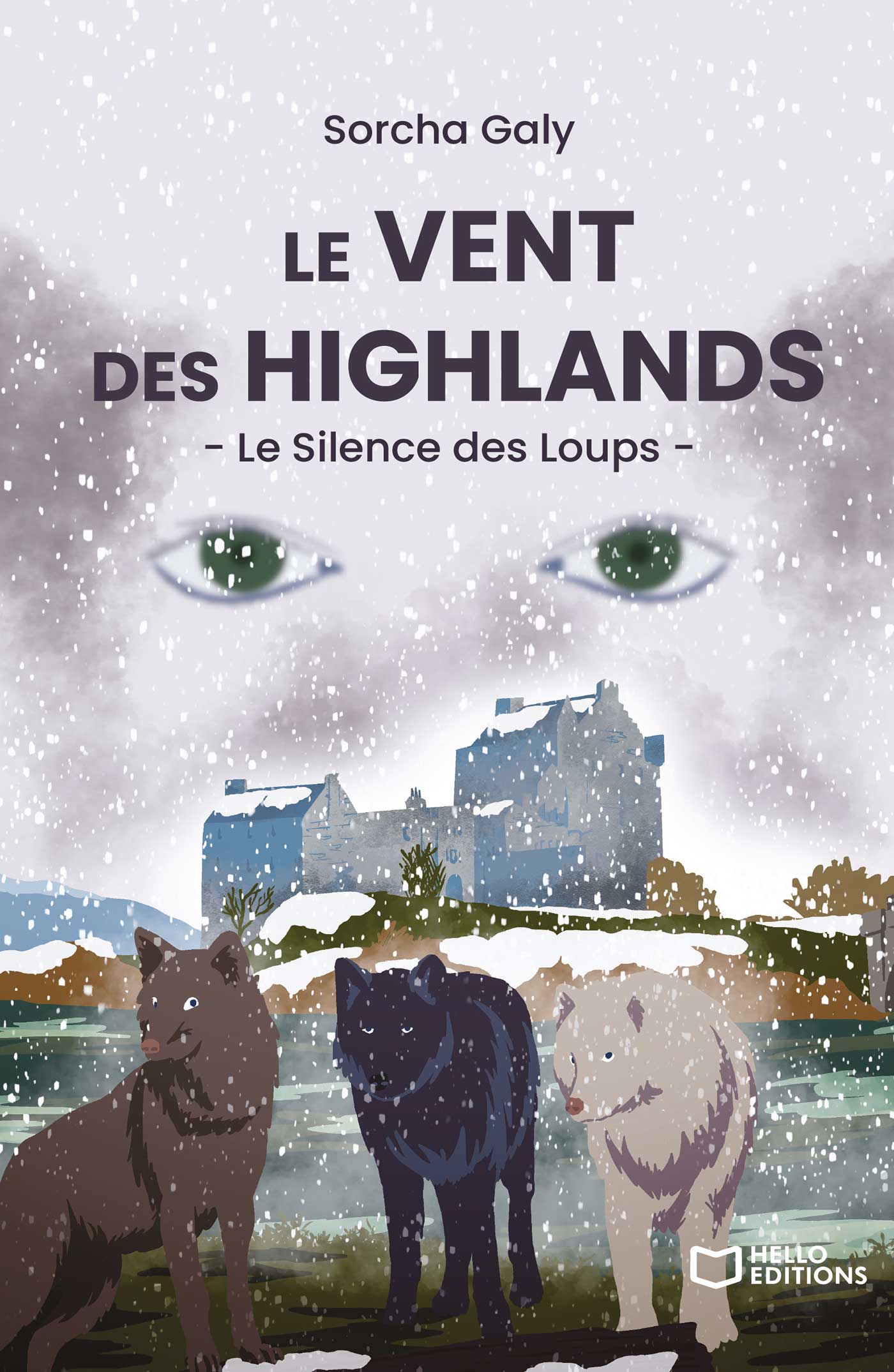 Le Vent des Highlands - Le Silence des Loups
