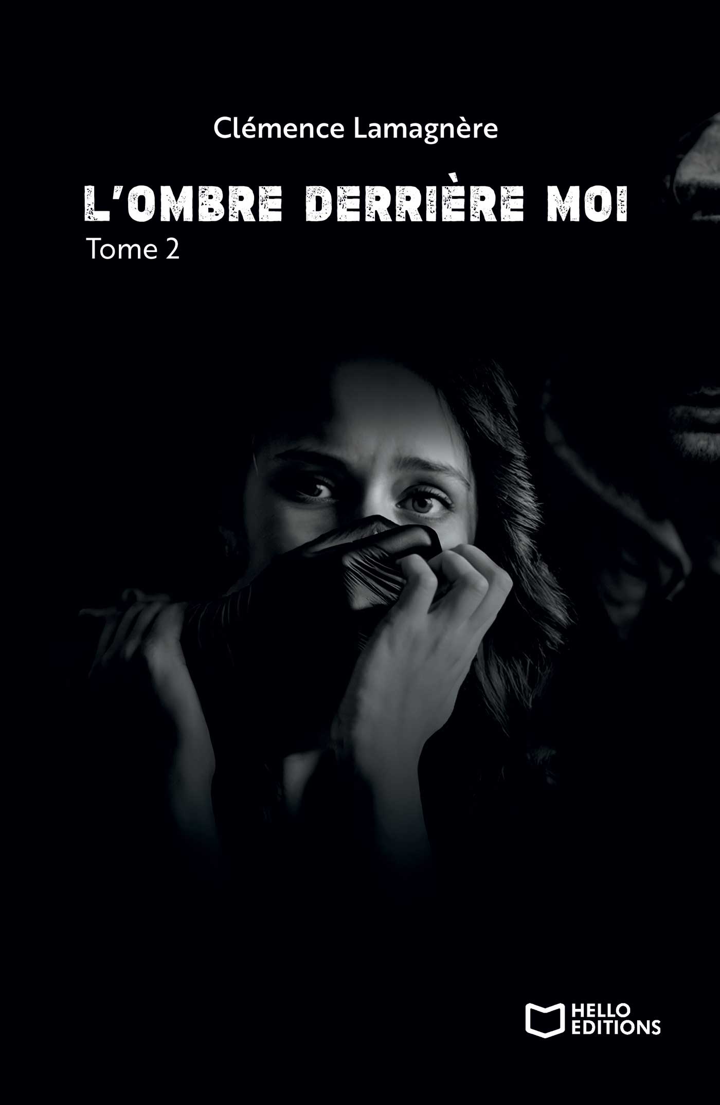 L’Ombre derrière moi – Tome II