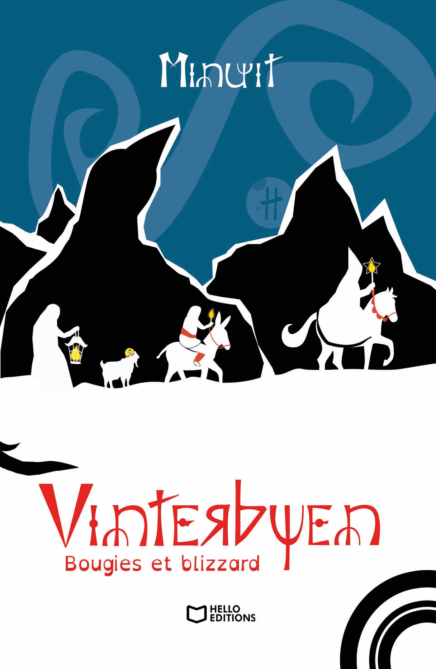 Vinterbyen – Tome II : Bougies et Blizzard