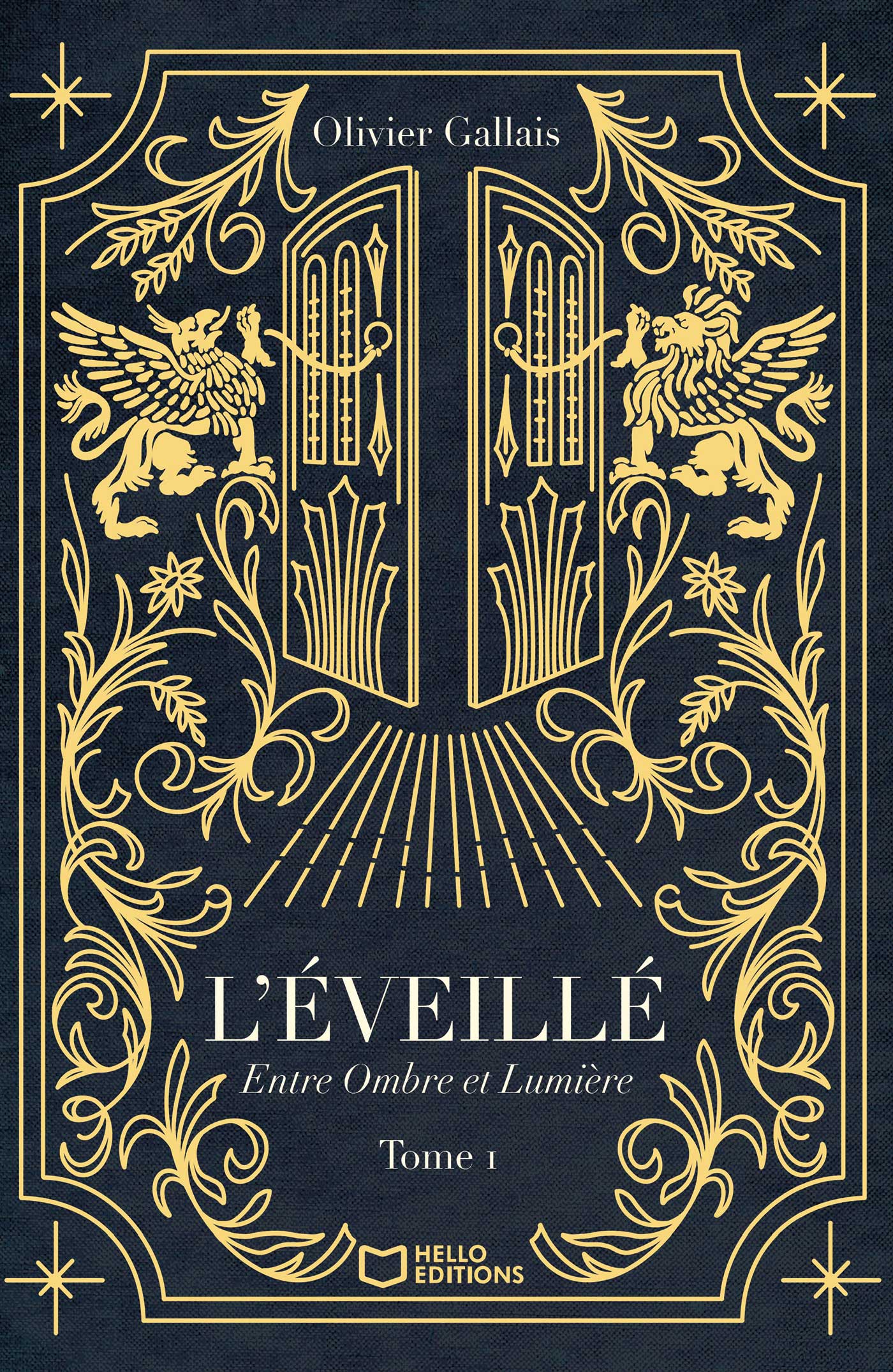 L'Éveillé - Tome I : Entre Ombre et Lumière