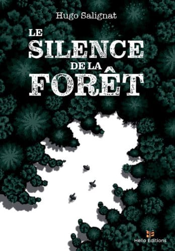 Le silence de la forêt